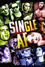 Watch Single AF Zmovie