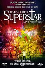 Watch Jesus Christ Superstar - Live Arena Tour 2012 Zmovie