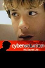 Watch Cyber Seduction: His Secret Life Zmovie