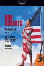 Watch Bob Roberts Zmovie