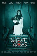 Watch The Ghost Knows Zmovie