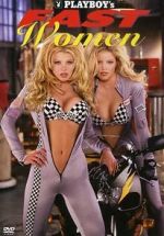 Watch Playboy\'s Fast Women Zmovie