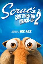 Watch Scrat's Continental Crack-Up Part 2 Zmovie