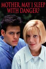 Watch Mother, May I Sleep with Danger? Zmovie