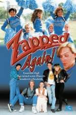 Watch Zapped Again Zmovie