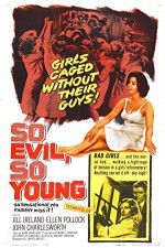 Watch So Evil, So Young Zmovie