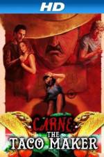 Watch Carne the Taco Maker Zmovie