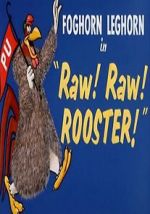 Watch Raw! Raw! Rooster! (Short 1956) Zmovie