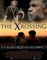 Watch The Xrossing Zmovie