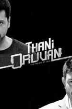 Watch Thani Oruvan Zmovie