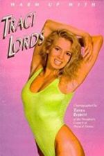 Watch Warm Up with Traci Lords Zmovie