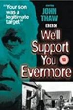 Watch We\'ll Support You Evermore Zmovie