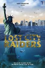 Watch Lost City Raiders Zmovie