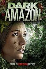 Watch Dark Amazon Zmovie