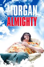 Watch Morgan Almighty Zmovie