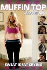 Watch Muffin Top: A Love Story Zmovie