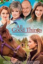 Watch All Good Things Zmovie