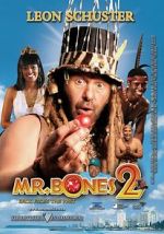 Watch Mr. Bones 2: Back from the Past Zmovie