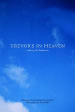 Watch Trevor's in Heaven Zmovie