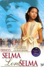 Watch Selma Lord Selma Zmovie