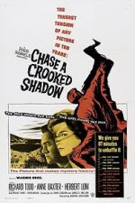 Watch Chase a Crooked Shadow Zmovie