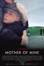 Watch Mother of Mine Zmovie