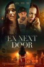 Watch The Ex Next Door Zmovie