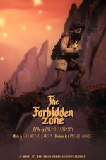 Watch The Forbidden Zone (Short 2021) Zmovie