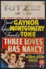 Watch Three Loves Has Nancy Zmovie