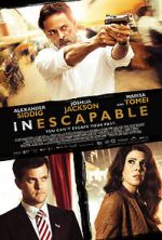 Watch Inescapable Zmovie