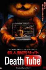 Watch Death Tube 2 Zmovie