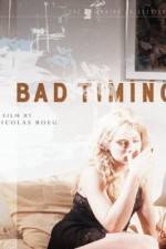 Watch Bad Timing Zmovie