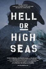 Watch Hell or High Seas Zmovie