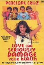 Watch Love Can Seriously Damage Your Health Zmovie