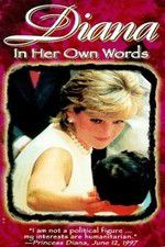 Watch Diana: In Her Own Words Zmovie