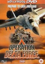 Watch Operation Delta Force Zmovie