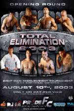 Watch Pride Total Elimination 2003 Zmovie