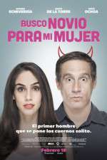 Watch Busco novio para mi mujer Zmovie