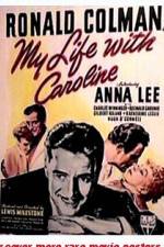 Watch My Life with Caroline Zmovie