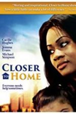 Watch Closer to Home Zmovie