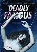 Watch Deadly Famous Zmovie