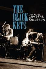 Watch The Black Keys Live at the Crystal Ballroom Zmovie