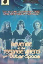 Watch The Revenge of the Teenage Vixens from Outer Space Zmovie