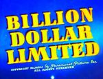 Watch Billion Dollar Limited (Short 1942) Zmovie