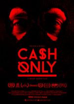 Watch Cash Only Zmovie