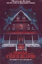 Watch The House That Cried Blood Zmovie