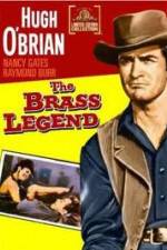 Watch The Brass Legend Zmovie