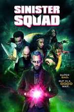 Watch Sinister Squad Zmovie