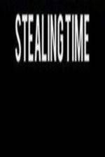 Watch Stealing Time Zmovie