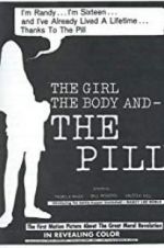 Watch The Girl, the Body, and the Pill Zmovie